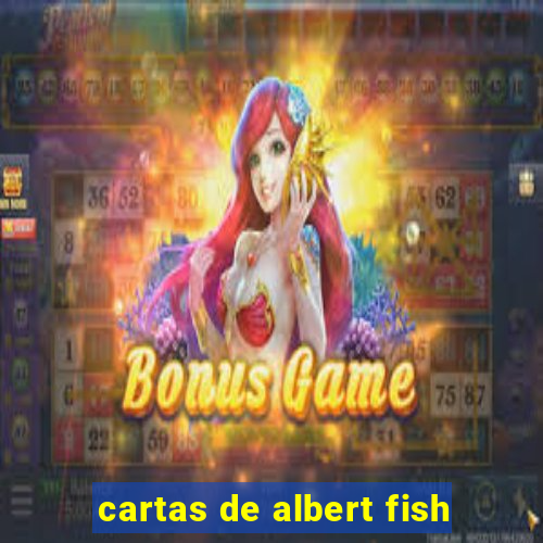 cartas de albert fish